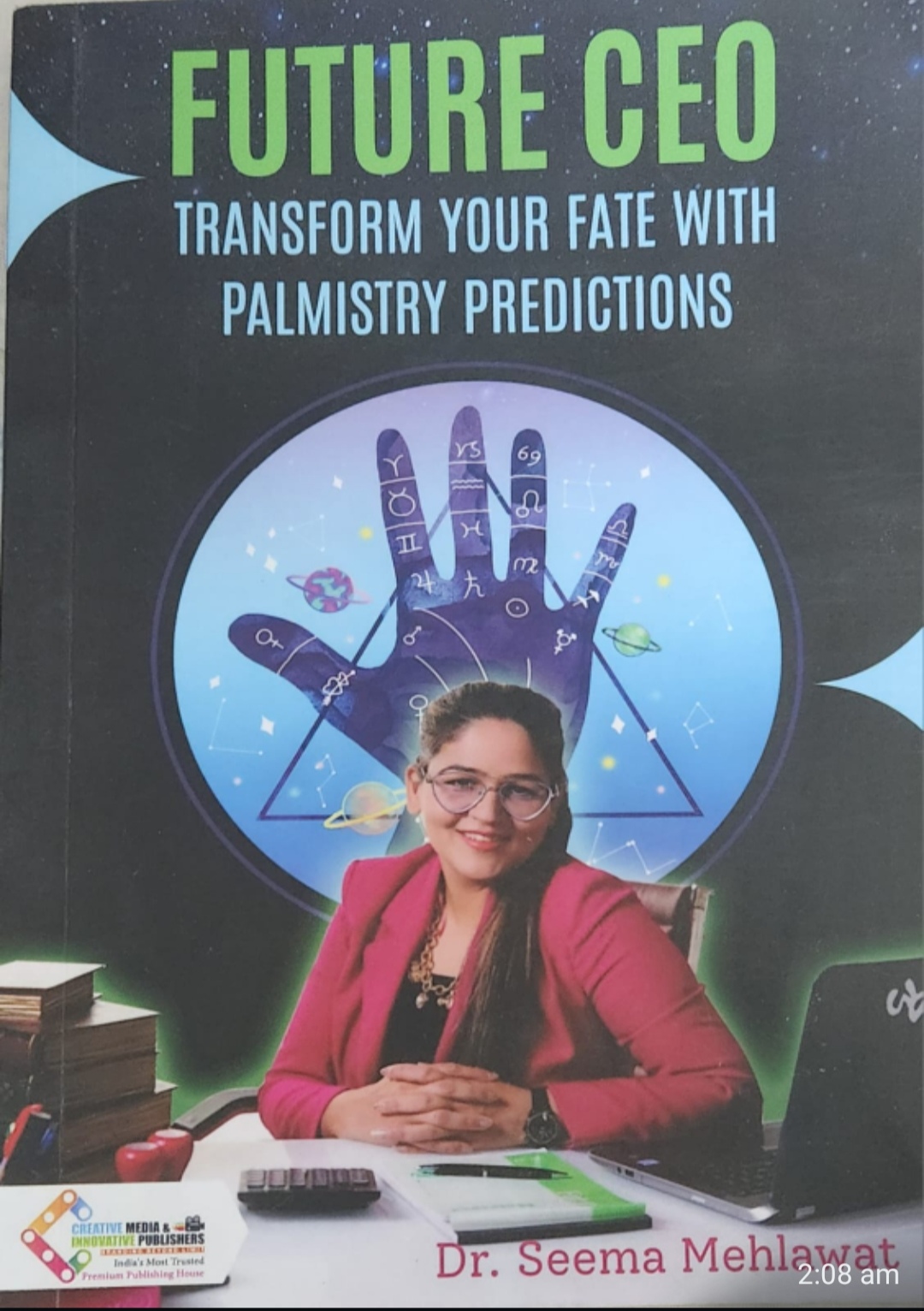 Future CEO Book – Transform Your Fate with Palmistry Predictions by Dr. Seema Mehlawat
